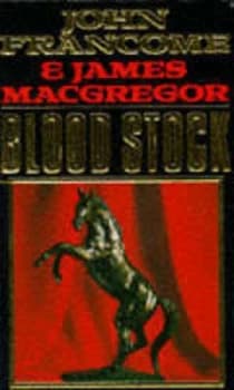 Blood Stock by John Francome Paperback