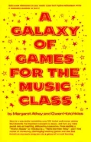 galaxy of games for the music class athey margaret and hotchkiss gwen
