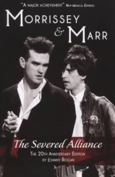 Morrissey and Marr by Johnny Rogan Paperback