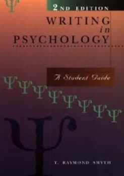 Writing in Psychology by T. Raymond Smyth Paperback