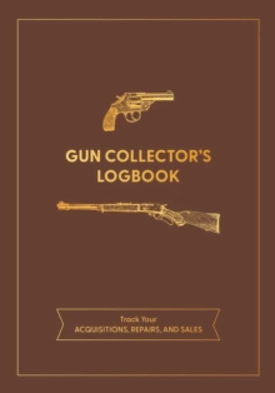 Gun Collector's Logbook. Paperback. By Editors of Chartwell Books Books