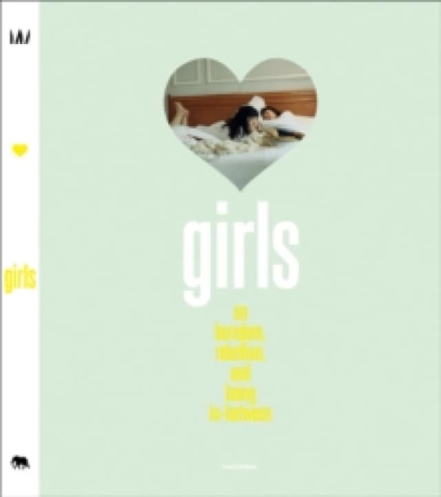 GIRLS : On Boredom, Rebellion and Being In-Between Paperback / softback