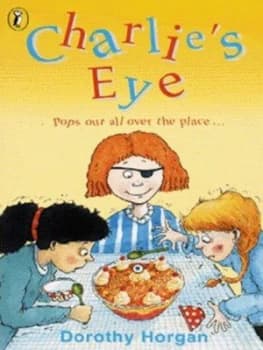 Charlies Eye by Horgan Dorothy Book