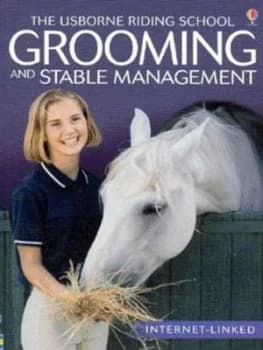Grooming and Stable Management by Lucy Smith and Mikki Rain and Kit Houghton and Kate Needham Book