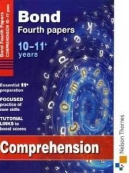 Bond Fourth Papers. 10-11+ Years Comprehension by Michellejoy Hughes Paperback