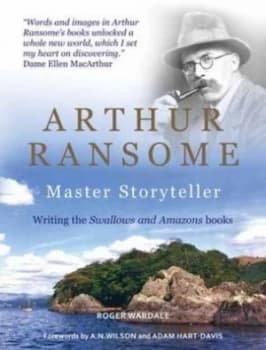 Arthur Ransome by Roger Wardale Hardback