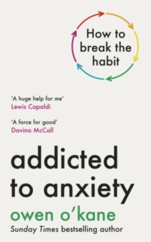 Addicted to Anxiety Hardback