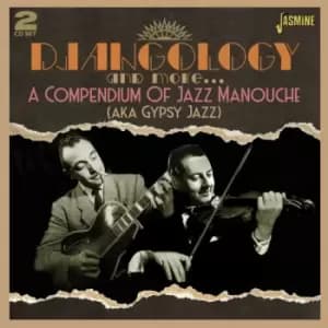 Djangology and More... A Compendium of Jazz Manouche - Various Artists (CD)