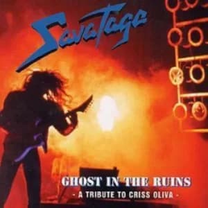 Ghost In The Ruins A TRIBUTE TO CRISS OLIVA by Savatage CD Album
