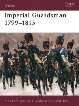 Imperial Guardsman 1799-1815 by Philip Haythornthwaite Paperback