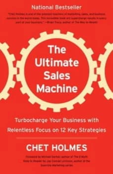 The Ultimate Sales Machine by Chet Holmes Paperback