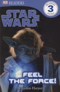 Feel the Force by Benjamin Harper Paperback