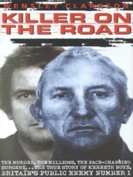 Killer on the Road by Wensley Clarkson Hardback