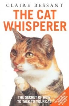 The Cat Whisperer by Claire Bessant Paperback