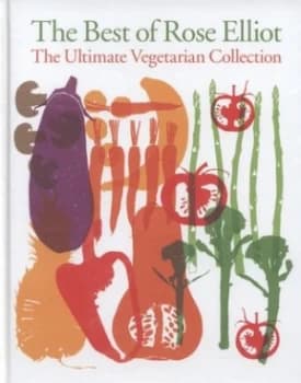 The Best of Rose Elliot by Rose Elliot Hardback