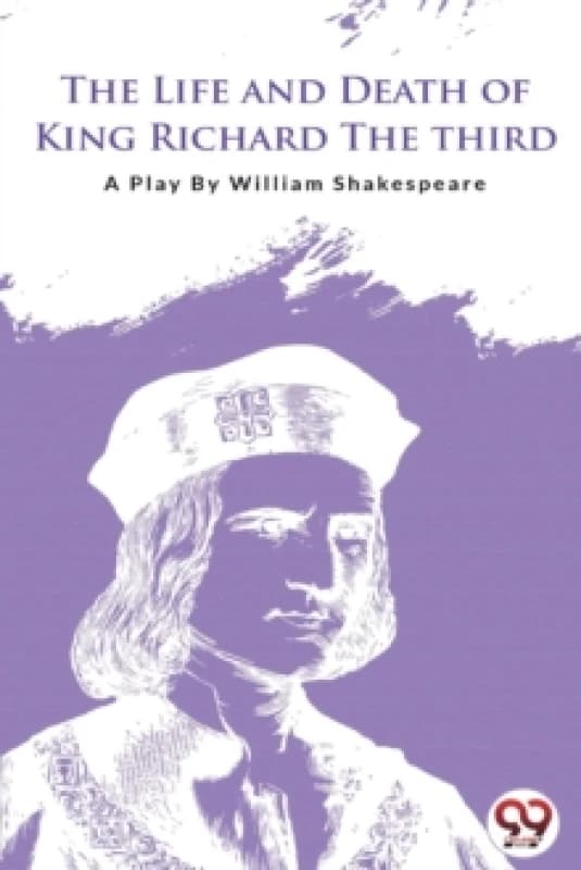 The Life and Death of King Richard the Third Paperback / softback