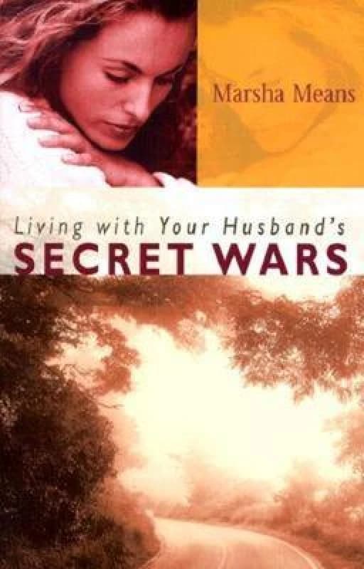 Living with Your Husbands Secret Wars by Marsha Means Paperback