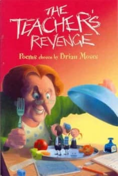 The Teachers Revenge by Brian Moses Book