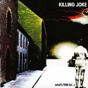 Whats This For by Killing Joke CD Album