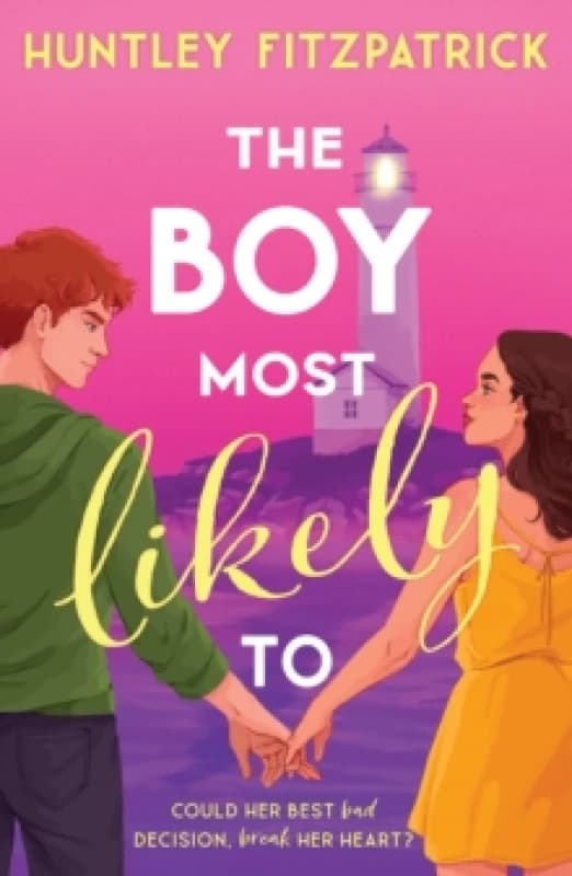 The Boy Most Likely To. Paperback. By Huntley Fitzpatrick Books