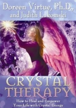 Crystal Therapy by Doreen Virtue Paperback
