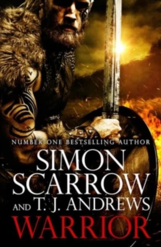 Warrior: The epic story of Caratacus, warrior Briton and enemy of the Roman Empire Paperback / softback