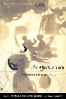 The Affective Turn : Theorizing the Social