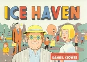 Ice Haven. by Daniel Clowes Hardback
