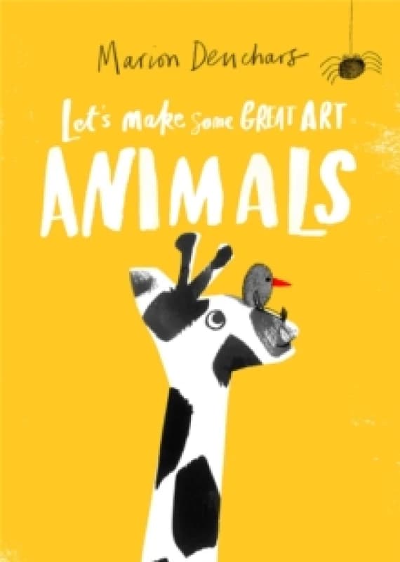 Marion Deuchars Let's Make Some Great Art: Animals Book Multi unisex