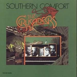 Southern Comfort by The Crusaders CD Album