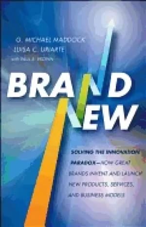 brand new solving the innovation paradox how great brands invent and launch