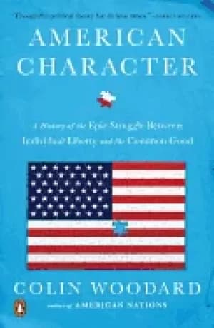 american character a history of the epic struggle between individual libert