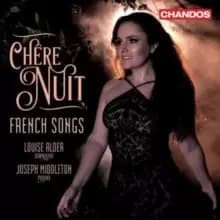 Chere Nuit: French Songs