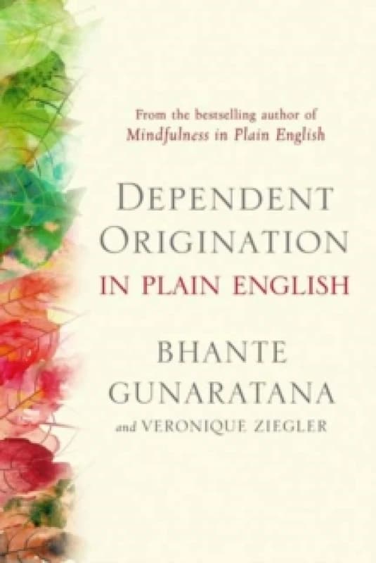 Dependent Origination in Plain English Paperback / softback