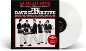 The Dave Clark Five Glad All Over - Remastered White Vinyl - Sealed 2021 UK vinyl LP BMGCAT558LP