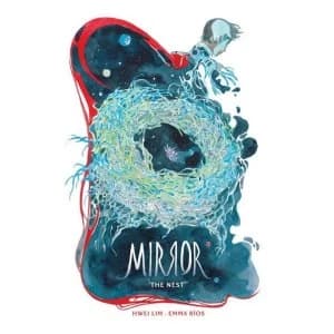 The Mirror: The Nest