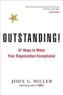 outstanding 47 ways to make your organization exceptional