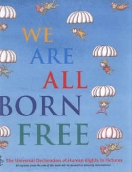 We Are All Born Free by Amnesty International Hardback