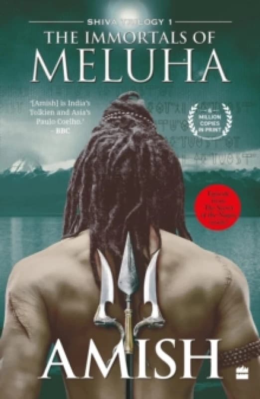 The Immortals Of Meluha (Shiva Trilogy Book 1) Paperback / softback