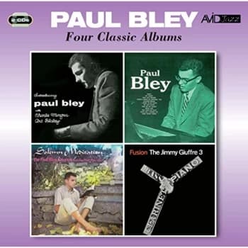 Paul Bley - Four Classic Albums CD