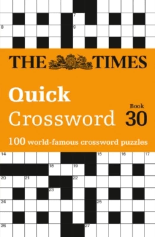 The Times Quick Crossword Book 30. Paperback. By The Times Mind Games, John Grimshaw Books