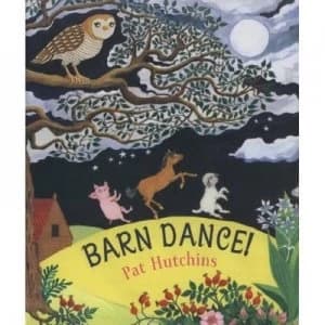 Barn Dance by Pat Hutchins Book