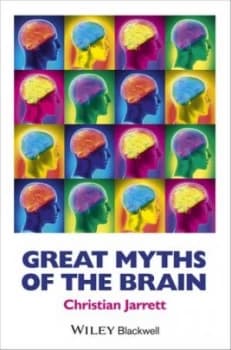 Great Myths of the Brain by Christian Jarrett Book