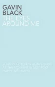 Eyes around Me by Gavin Black Paperback