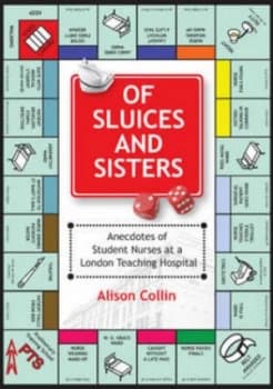Of Sluices and Sisters by Alison Collin Paperback