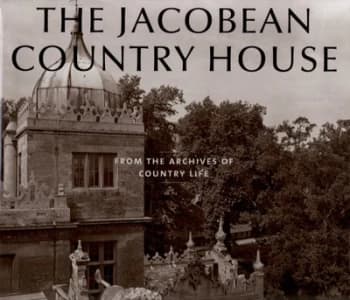 The Jacobean Country House by Nicholas Cooper Hardback