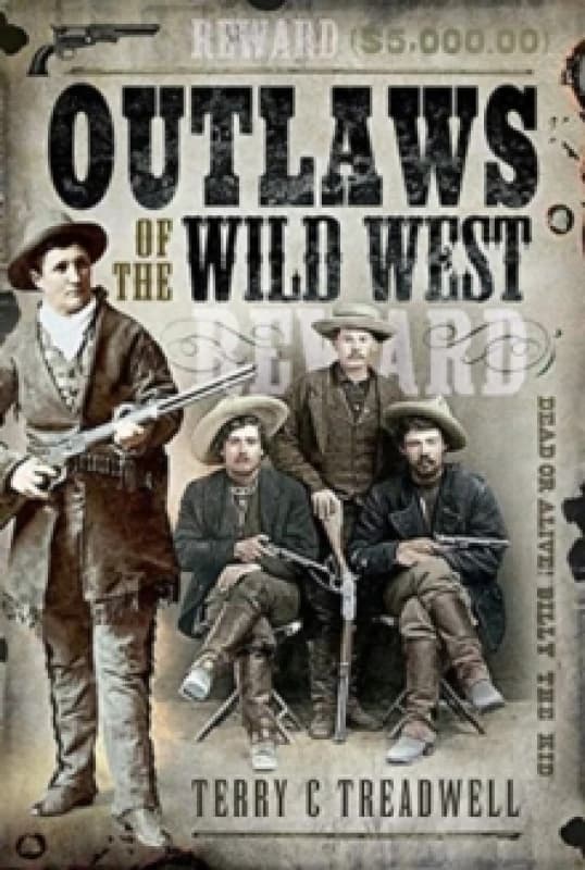 Outlaws of the Wild West Hardback