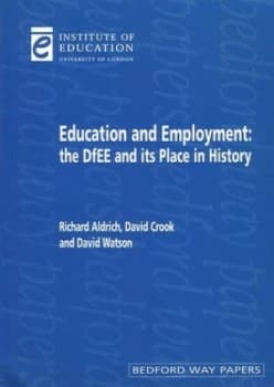 Education and Employment by Richard Aldrich Paperback