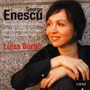 George Enescu - Two Piano Sonatas and Others, The (Luiza Borac) CD Album - Used