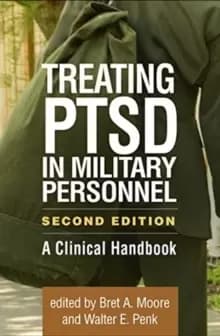 Treating PTSD in Military Personnel : A Clinical Handbook